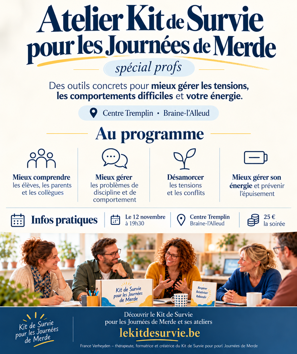Affiche de l’atelier Kit de Survie pour les Journées de Merde spécial profs, le 12 novembre à 19h30 au Centre Tremplin à Braine-l’Alleud
